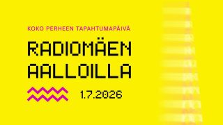 Radiomäen aalloilla -tapahtuma juhlistaa 100-vuotiasta Yleä keskellä kesää